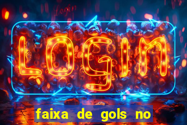 faixa de gols no jogo 2-3 o que significa